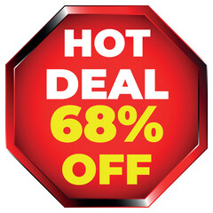 Red Octagon Hot Deal 68 Percent Off Sale Sign Isolated discount offer