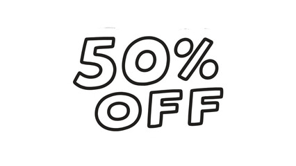 Discount offer with 50% off in bold text on white background  