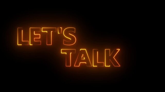 "Let's Talk" Glowing Neon Sign, Communication Concept for Social Media, Discussions on with transparent background.