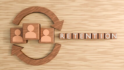 3D rendering of "RETENTION" on cube tiles, flanked by person icons and circular arrows. It symbolizes a cycle of employee loyalty and long-term commitment within a company environment.