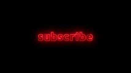 Animated red glowing subscribe neon text pulsing on dark background motion footage clip available now. - Powered by Adobe