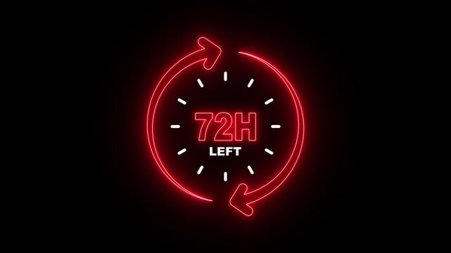 72 Hours Left Neon Countdown Timer &ndash; Time Running Out and Deadline Alert Concept
