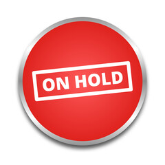 On hold sign isolated on transparent background.