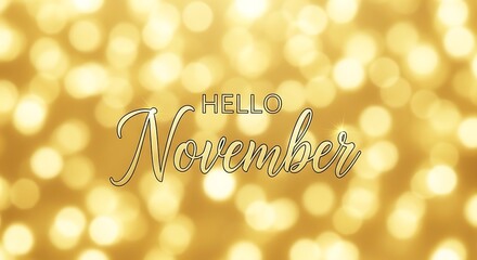 Hello november text against bokeh background for seasonal greetings