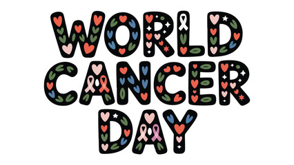 World Cancer Day: A vibrant illustration promoting awareness and support. A message of hope with a touch of decorative and heart details to raise awareness.