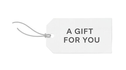White rectangular gift tag with grey string and "A GIFT FOR YOU" text isolated PNG with Transparent Background