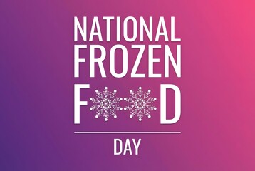 National Frozen Food Day Greeting Background Illustrations for March 06