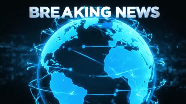 Breaking News Globe: A glowing world globe with the words Breaking News in bold text, representing the rapid dissemination of information and current events.