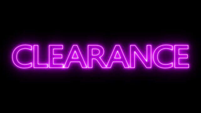Animated glowing flickering neon inscription CLEARANCE. neon clearance text animation