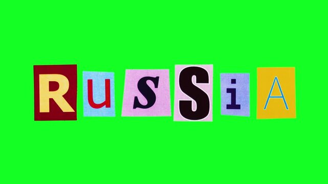 Cutout letters spelling Russia on green backdrop, handcrafted paper collage of colored newsprint letters, stopmotion frame evoking vintage postcard mood Stickers are crumpled on green screen