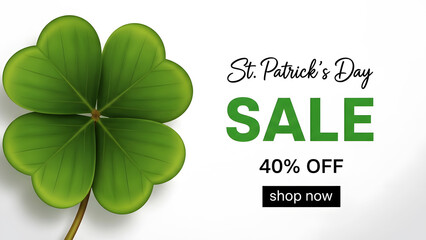 St Patricks Day Sale 40 Percent Off With Green Four Leaf Clover and Shop Now Button Keywords: St Patricks Day, sale, 40 percent off, discount, promotion, clover