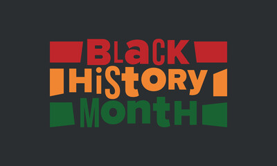 Obraz premium Black History Month. African American History. Celebrated annual. February and October. Poster, card, banner, background. Vector illustration
