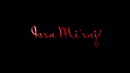Isra miraj red cursive design suitable for islamic celebrations, cards, posters, and religious events. Beautifully depicts the night journey.