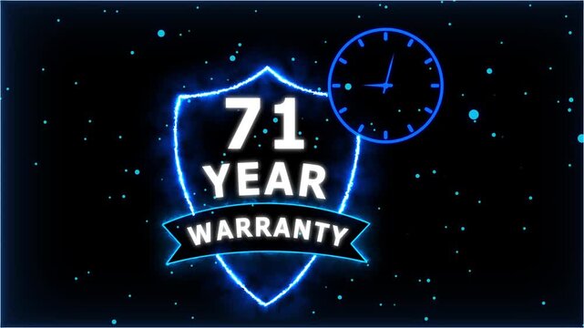 Neon Glowing Shield Badge with 71 Year Warranty Text and Clock Animation on black Futuristic Background.