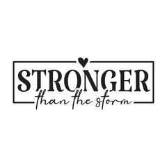 Stronger Than the Storm
