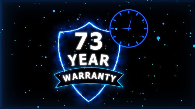 Neon Glowing Shield Badge with 73 Year Warranty Text and Clock Animation on black Futuristic Background.