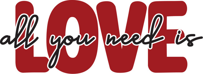 All You Need is Love 