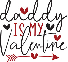 Daddy is My Valentine