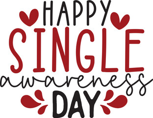 Happy Single Awareness Day 