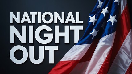 National night out community safety event with american flag background
