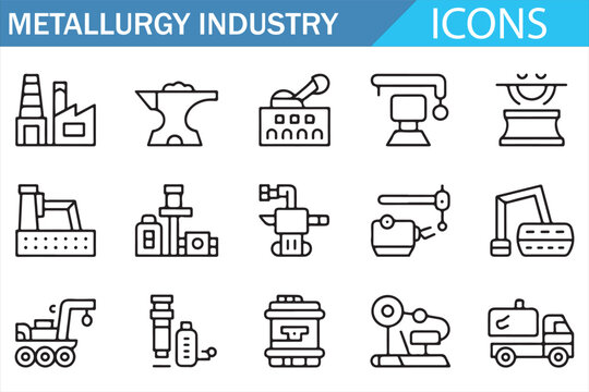 Steel manufacturing and metallurgy line icon set with industrial plants and machinery symbols