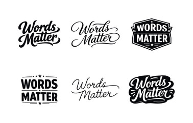 Fototapeta premium Diverse Lettering Designs. Words matter. Set lettering. harmonious lettering variations of the same emblematic concept, each with different artistic
