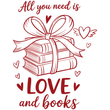 All You Need Is Love and Books &ndash; Romantic Line Art Book Illustration
