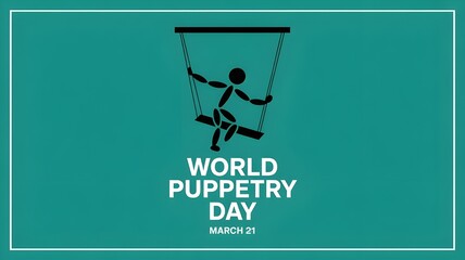 World Puppetry Day. March 21. Flat design vector. Poster, banner, card, background.