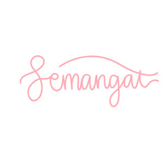Fototapeta premium Semangat Quote – Hand Lettered Pink Script Indonesian Motivational Typography