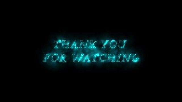 Thank you for watching text word glowing neon sign animation, loop with glitch text effect. Thank you for watching video closing on alpha or transparent background