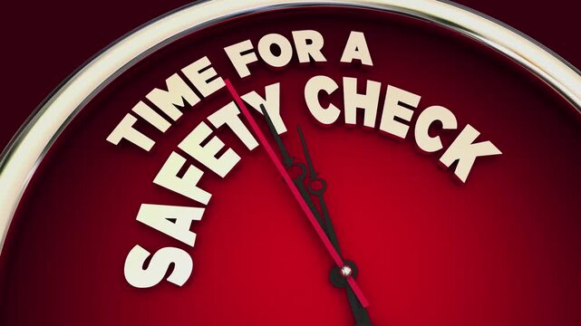 Time for a Safety Check Clock Audit Review Evaluation 3d Animation
