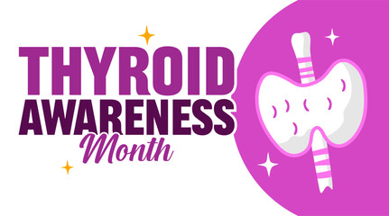 thyroid awareness month for better health
