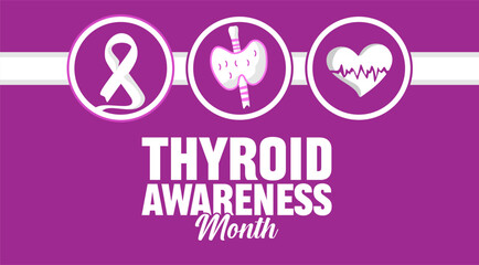 thyroid awareness month for better health