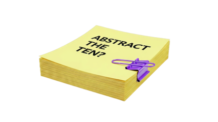 Yellow paper stack with "ABSTRACT THE TEN?" and purple binder clip