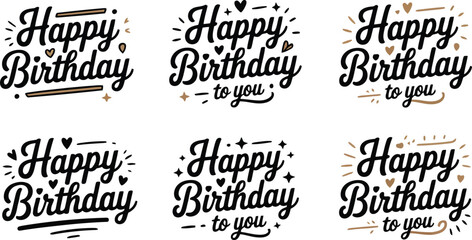 Obraz premium Diverse collection of six modern Happy Birthday to you handwritten script greetings for various celebrations