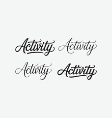 Activity written templates set in a stylish joining script with bold and dynamic strokes, designed in clean vector typography perfect for fitness graphics, event posters, kids&rsquo; activity sheets, social