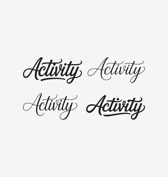 Activity written templates set in a stylish joining script with bold and dynamic strokes, designed in clean vector typography perfect for fitness graphics, event posters, kids&rsquo; activity sheets, social