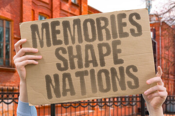 "Memories Shape Nations" Collective past influences current attitudes. COLLECTIVE. PAST. INFLUENCES. CURRENT. ATTITUDES.
