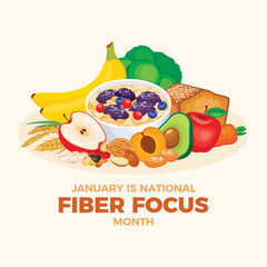 January is National Fiber Focus Month poster vector illustration. Fiber-rich foods drawing. Oatmeal, fruits, vegetables, nuts and more vector. Template for background, banner, card