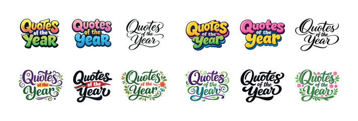 Fototapeta premium Colorful quotes of the year designs in various fonts and styles