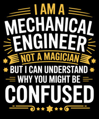 Obraz premium Engineer Idea Funny Not A Magician - Mechanical Engineer