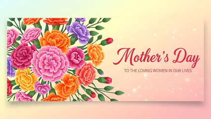 A vibrant floral bouquet of carnations with a heartwarming message for mothers adorns a sparkling background, perfect for Mother's Day celebrations,