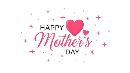 Happy Mothers Day surrounded by pink hearts and sparkling stars a festive greeting