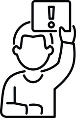 Person raising a sign with an exclamation mark, indicating attention or notification