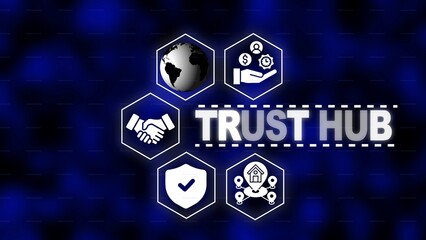Trust Hub Concept with Global Network and Financial Icons security