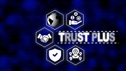 Trust Plus Concept with Global Icons and Network Connections on Blue Background reliability security