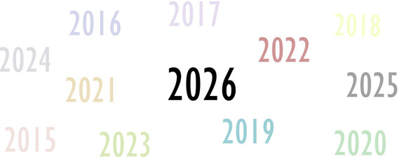 2026 2027 2028 New Year. Numbers in sequence. Calendar. Years follow each other. On a white background