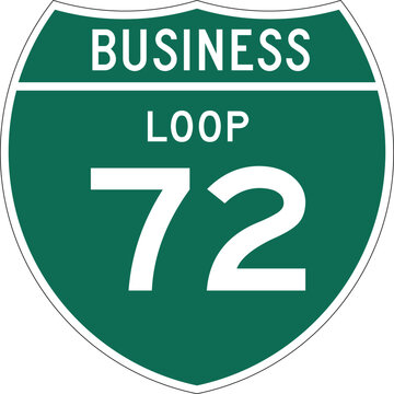 Business Loop 72 Highway Interstate Sign Design
