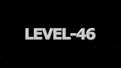 3D Gray Text LEVEL-46 with Starry Background Animation level 46 typography