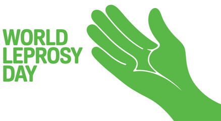 World leprosy day awareness illustration with green helping hand isolated on white background representing care, support, health awareness and humanity